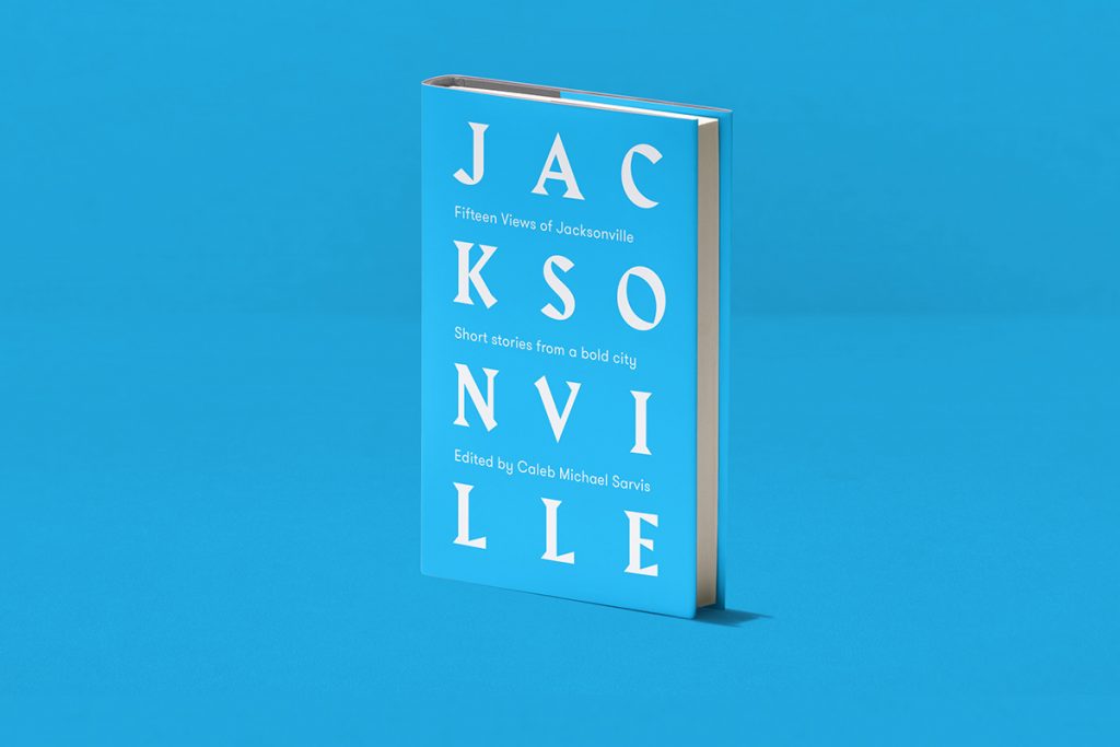 15 Views of Jacksonville: Stories