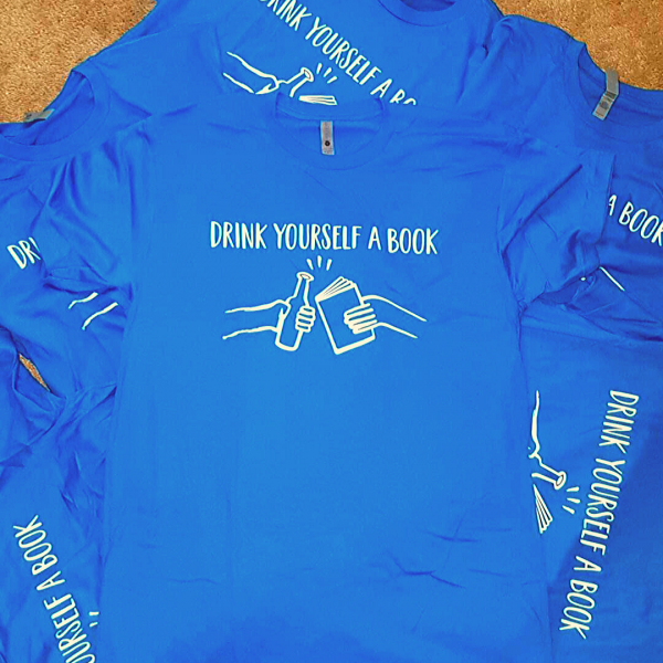 Drink Yourself a Book T-Shirt